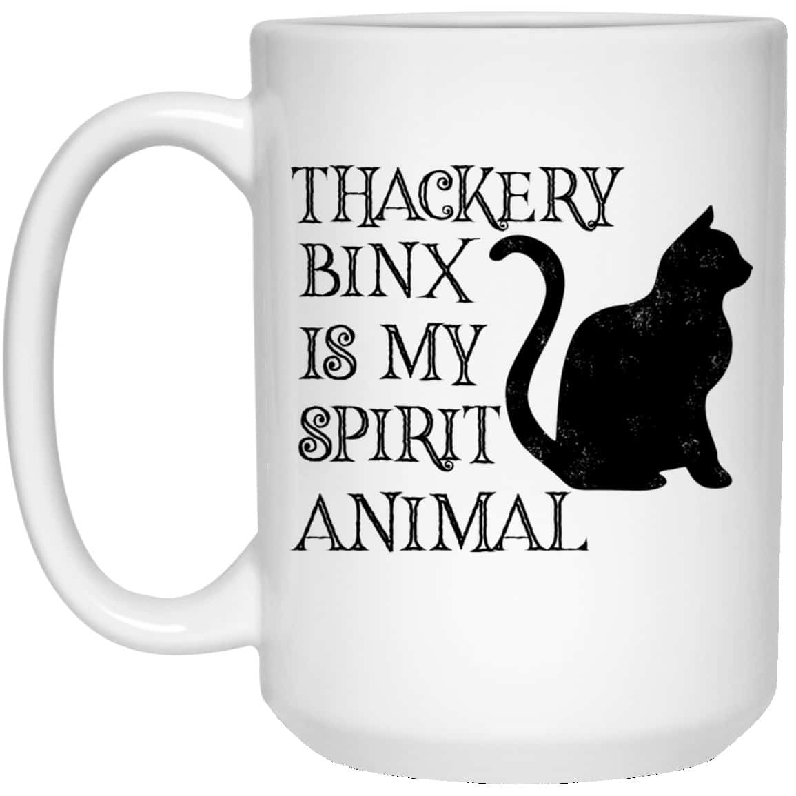 Hocus Pocus Thackery Binx Is My Spirit Animal Halloween Mug