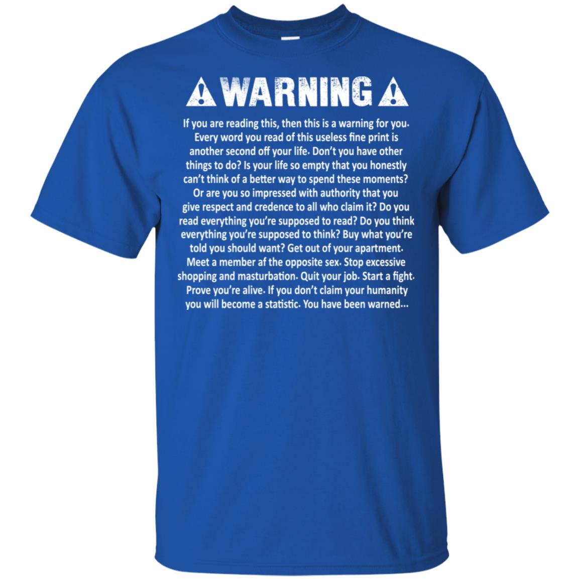 Warning T-Shirts, Hoodie, Tank