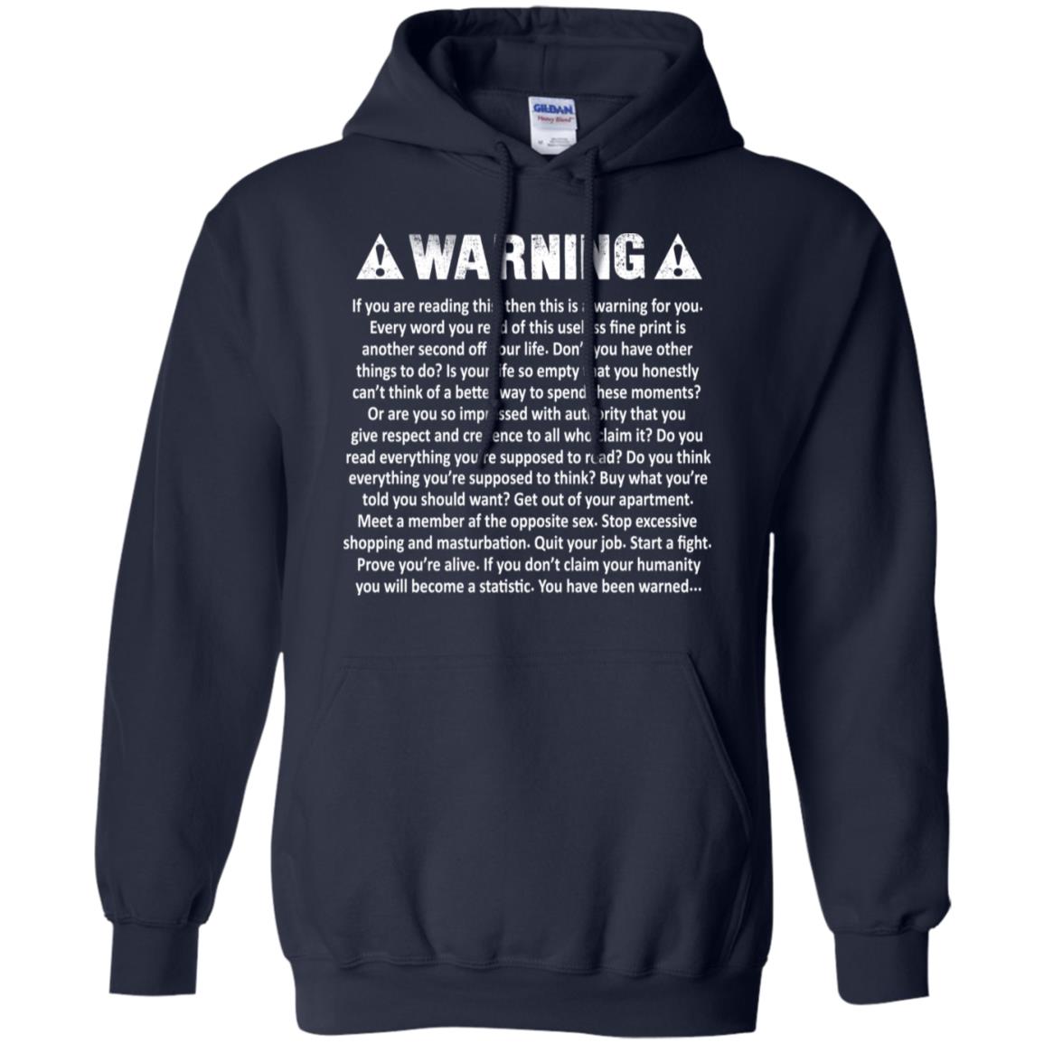 Warning T-Shirts, Hoodie, Tank
