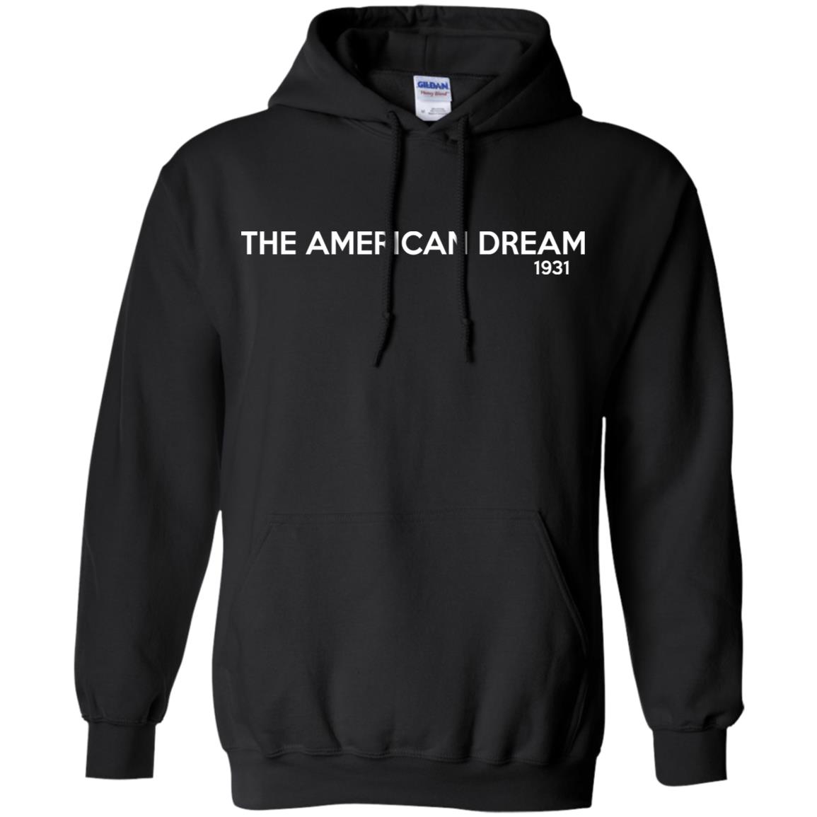 The American Dream 1931 T-Shirts, Hoodie, Tank
