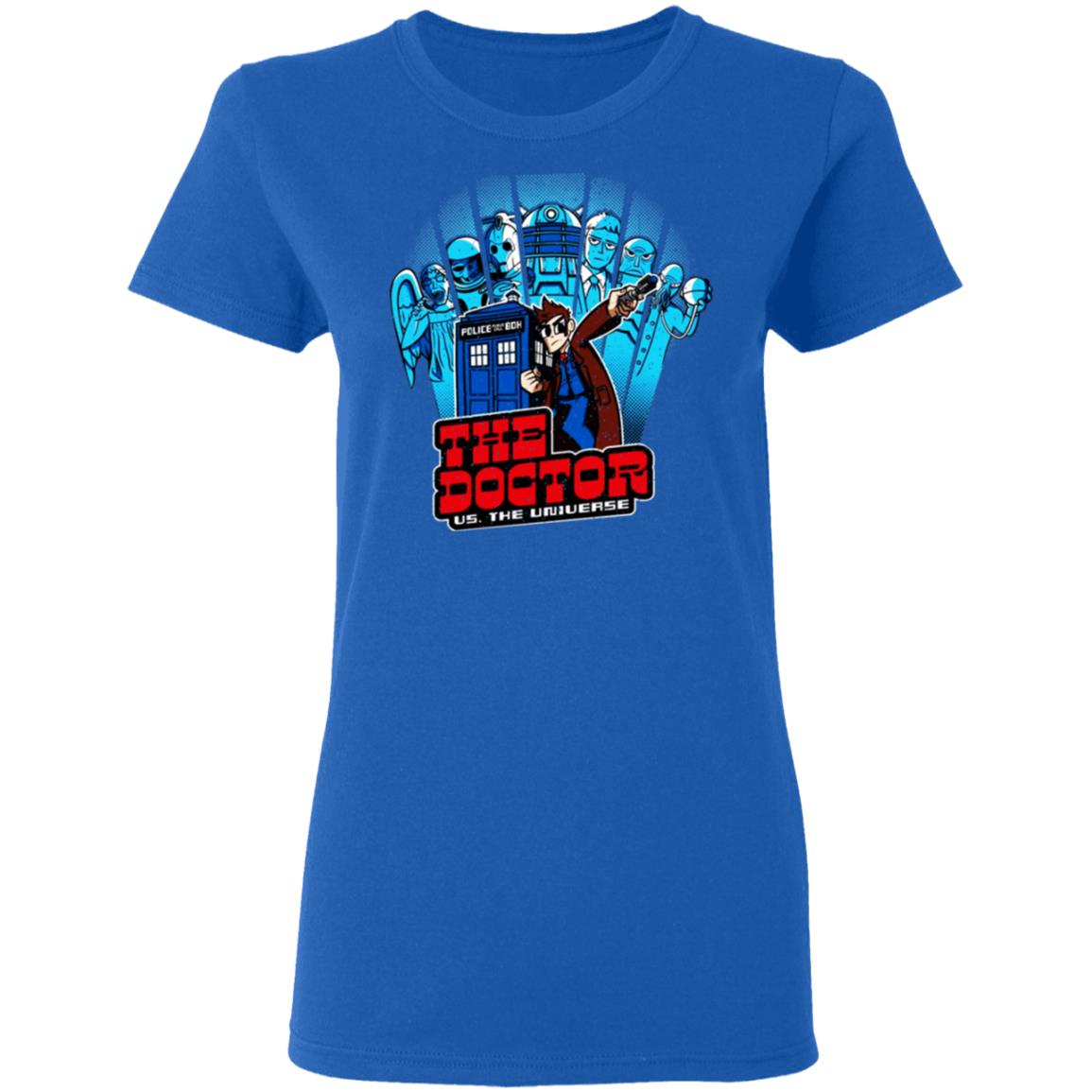 The Doctor Us. The Universe Shirt, Hoodie, Tank