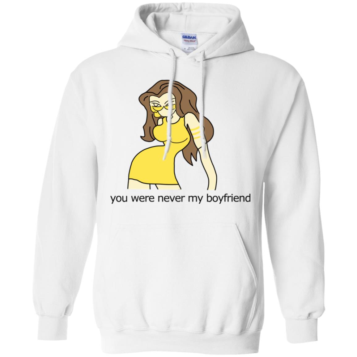You Were Never My Boyfriend Cute Girl T-Shirts, Hoodie, Tank