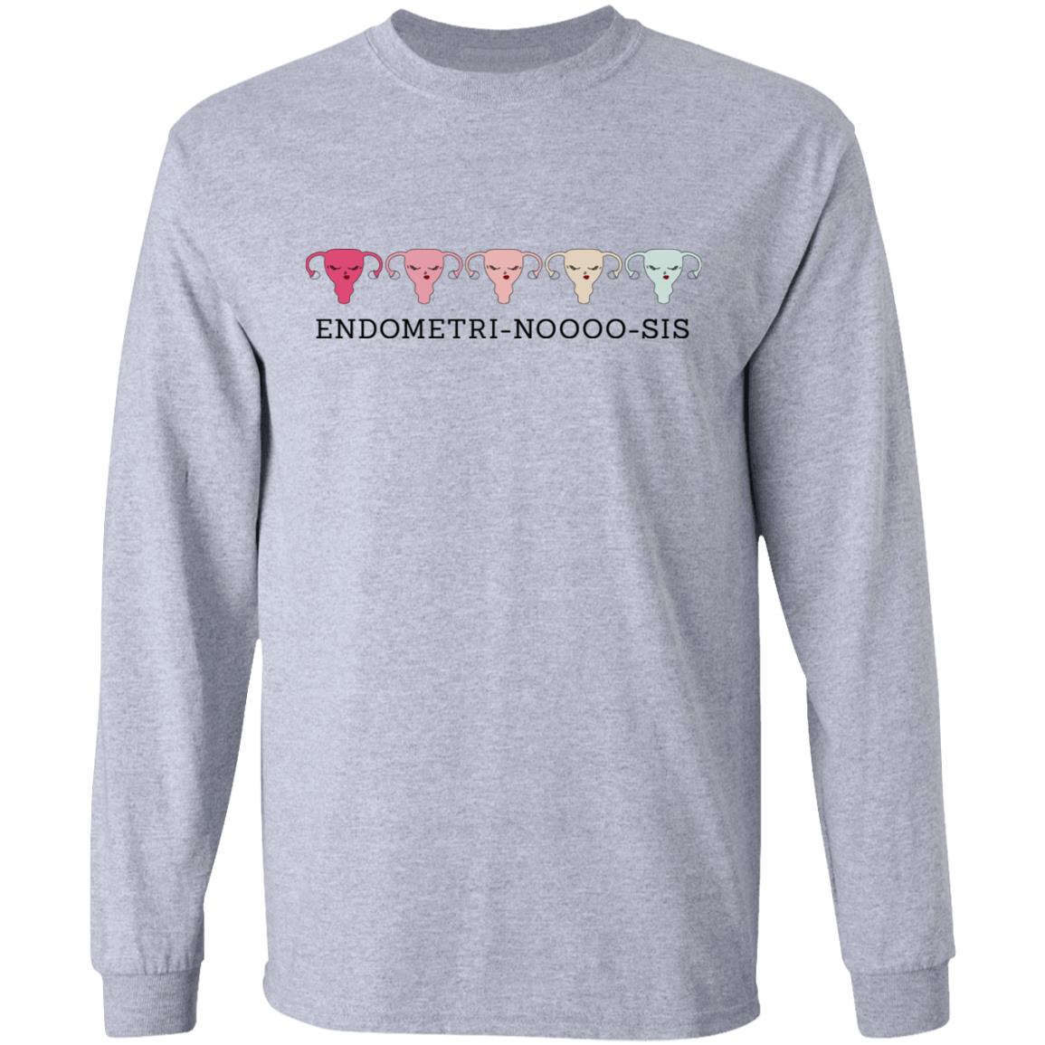 Endometri Noooo Sis Shirt, Hoodie, Tank