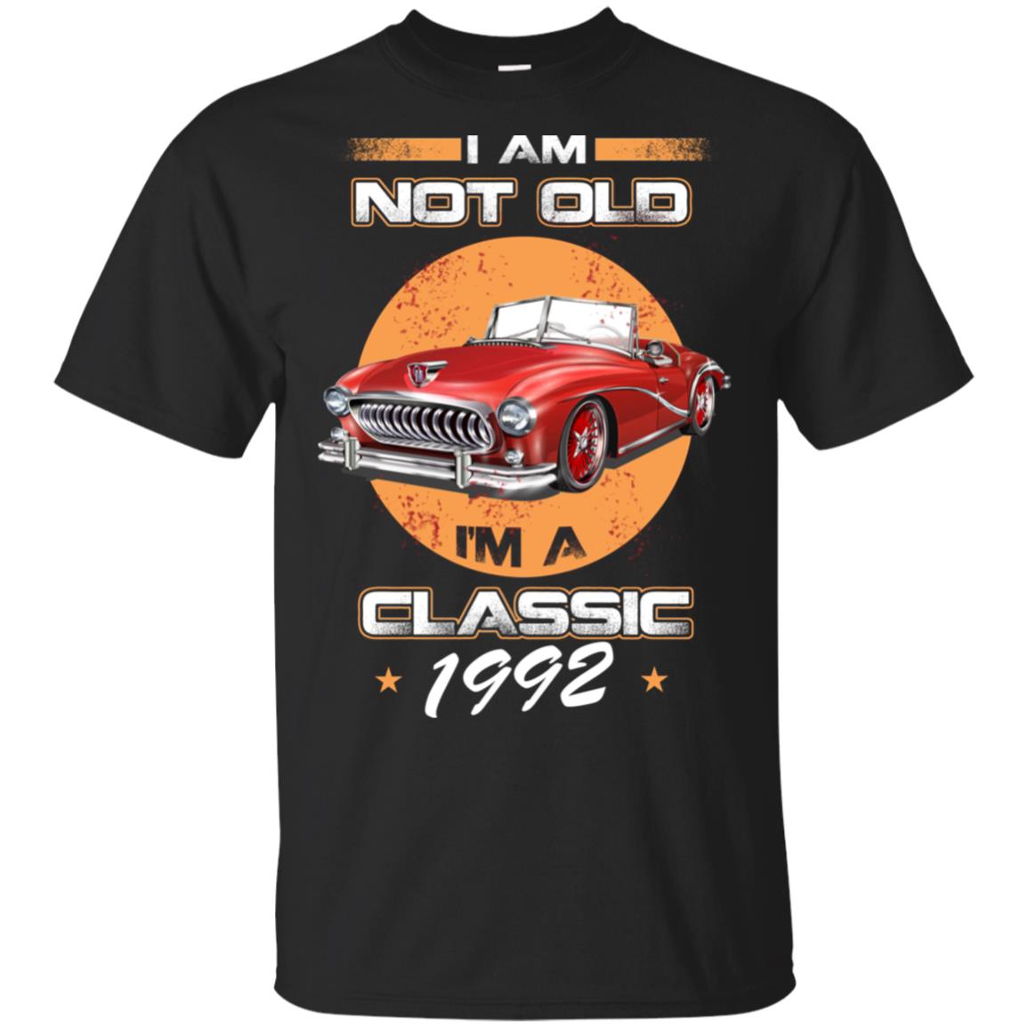Car I’m Not Old I’m A Classic 1992 T-Shirts, Hoodie, Tank