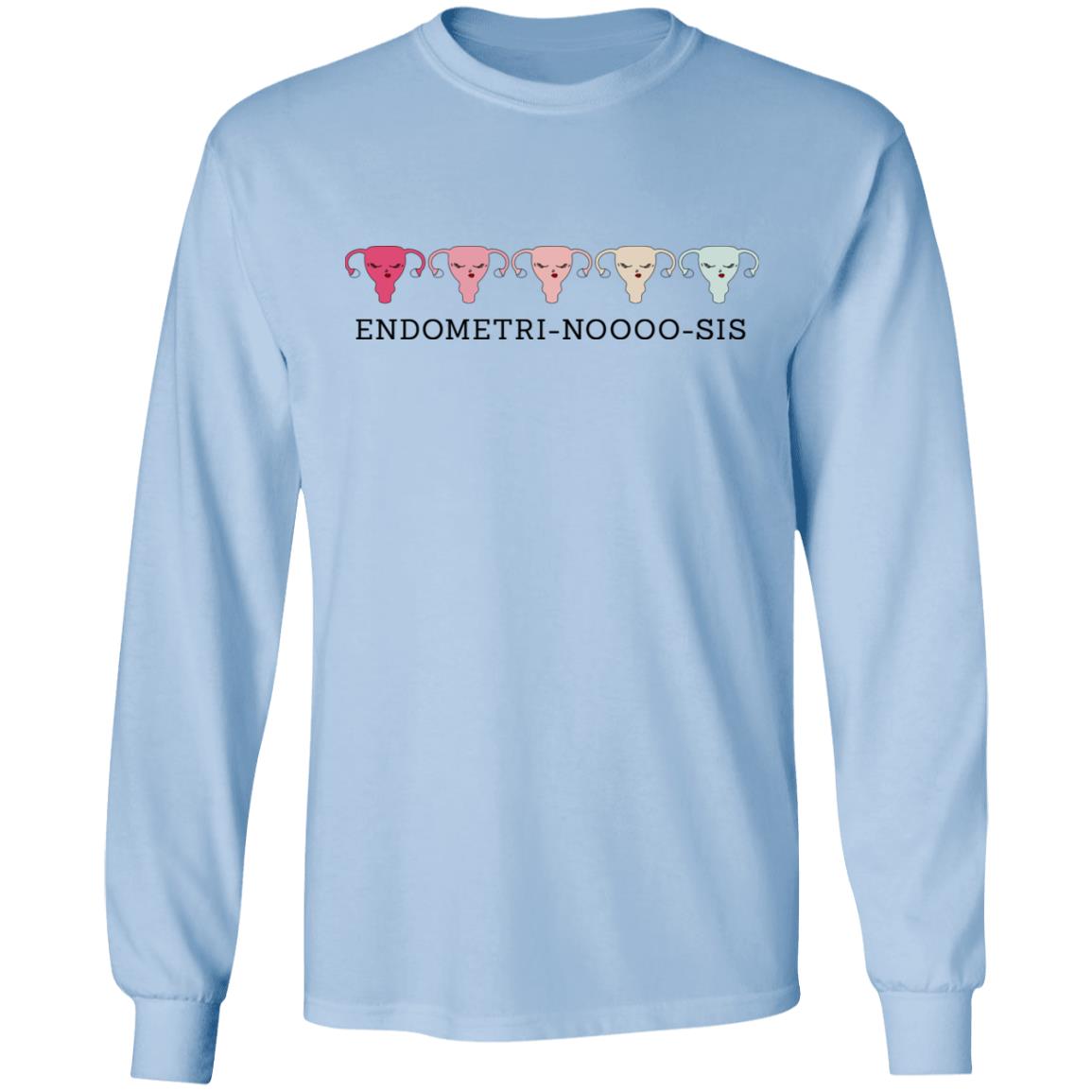 Endometri Noooo Sis Shirt, Hoodie, Tank
