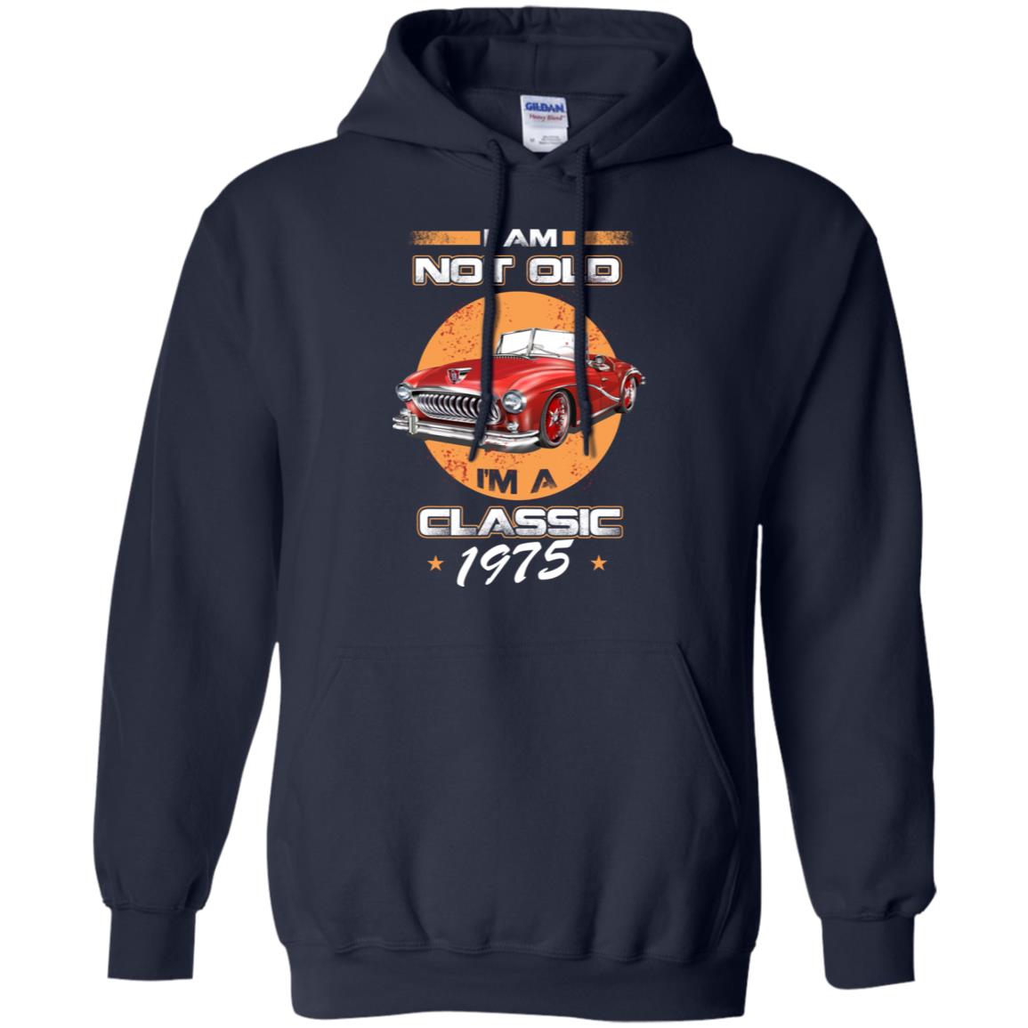 Car I’m Not Old I’m A Classic 1975 T-Shirts, Hoodie, Tank