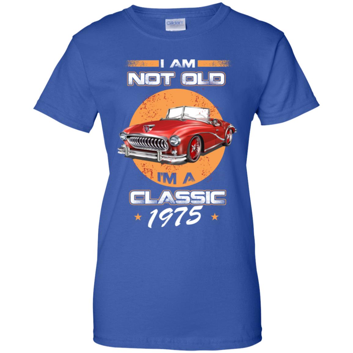 Car I’m Not Old I’m A Classic 1975 T-Shirts, Hoodie, Tank
