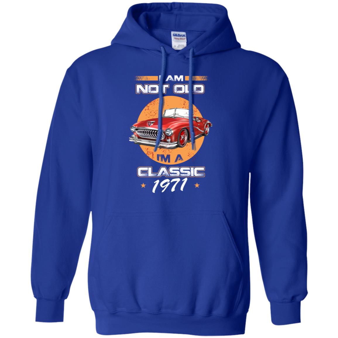 Car I’m Not Old I’m A Classic 1971 T-Shirts, Hoodie, Tank
