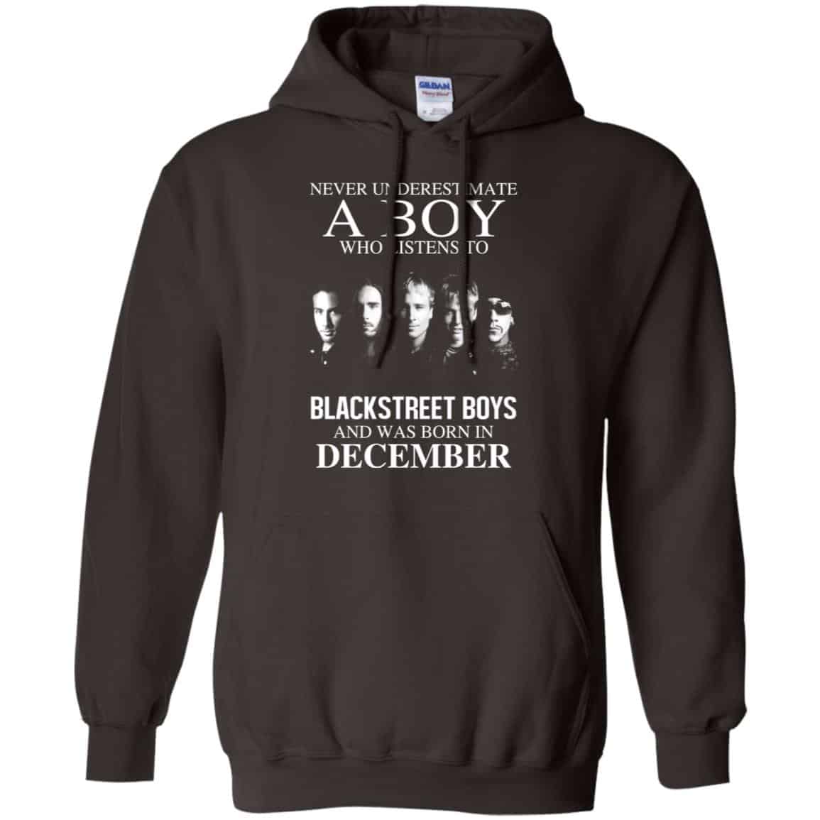 A Boy Who Listens To Backstreet Boys And Was Born In December T-Shirts, Hoodie, Tank