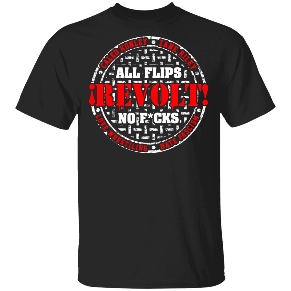All Flips Revolt No Fucks Caleb Konley Shirt, Hoodie, Tank