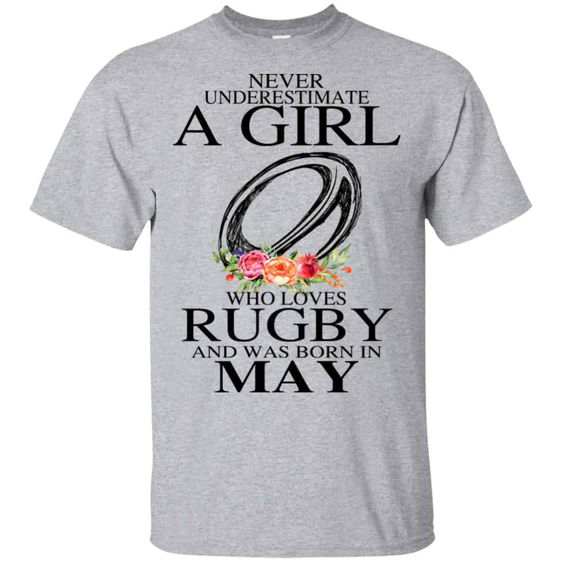 A Girl Who Loves Rugby And Was Born In May T-Shirts, Hoodie, Tank