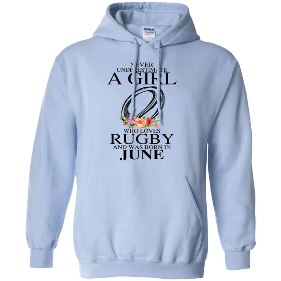 A Girl Who Loves Rugby And Was Born In June T-Shirts, Hoodie, Tank