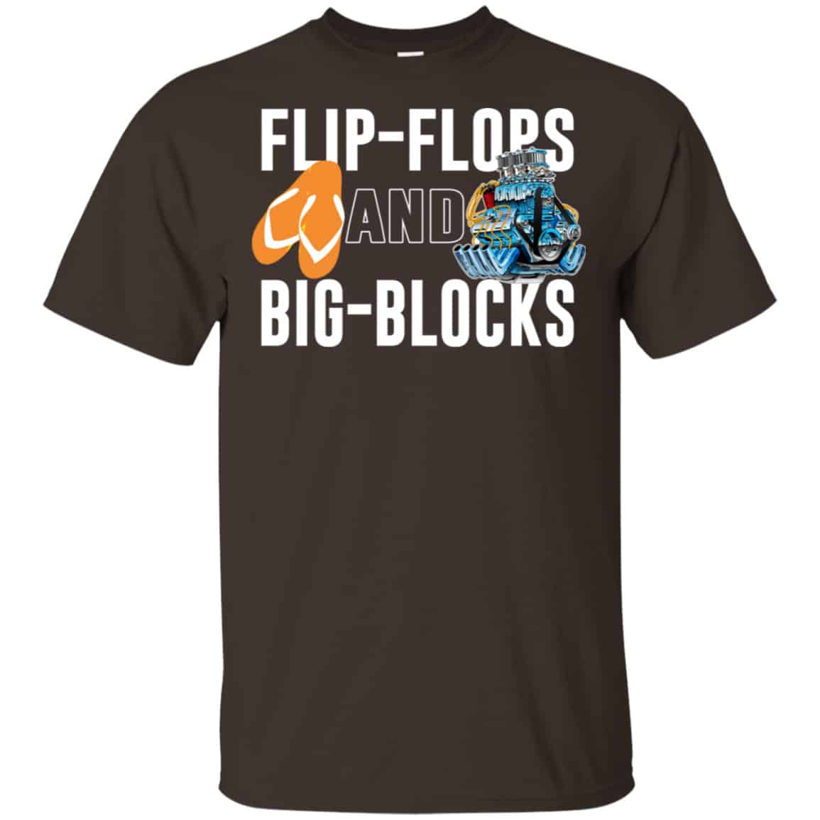 Flip Flops And Big Blocks Shirt, Hoodie, Tank