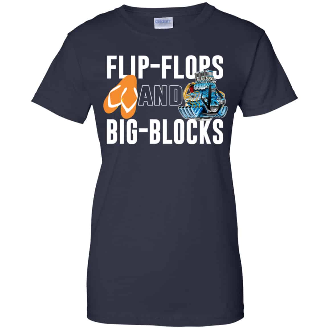 Flip Flops And Big Blocks Shirt, Hoodie, Tank