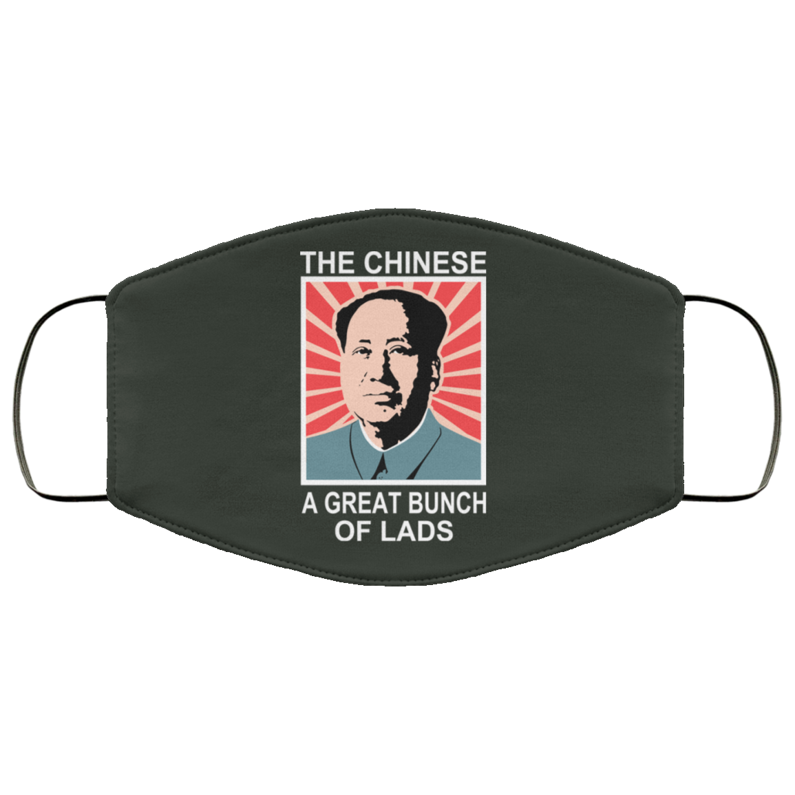 The Chinese A Great Bunch Of Lads Face Mask
