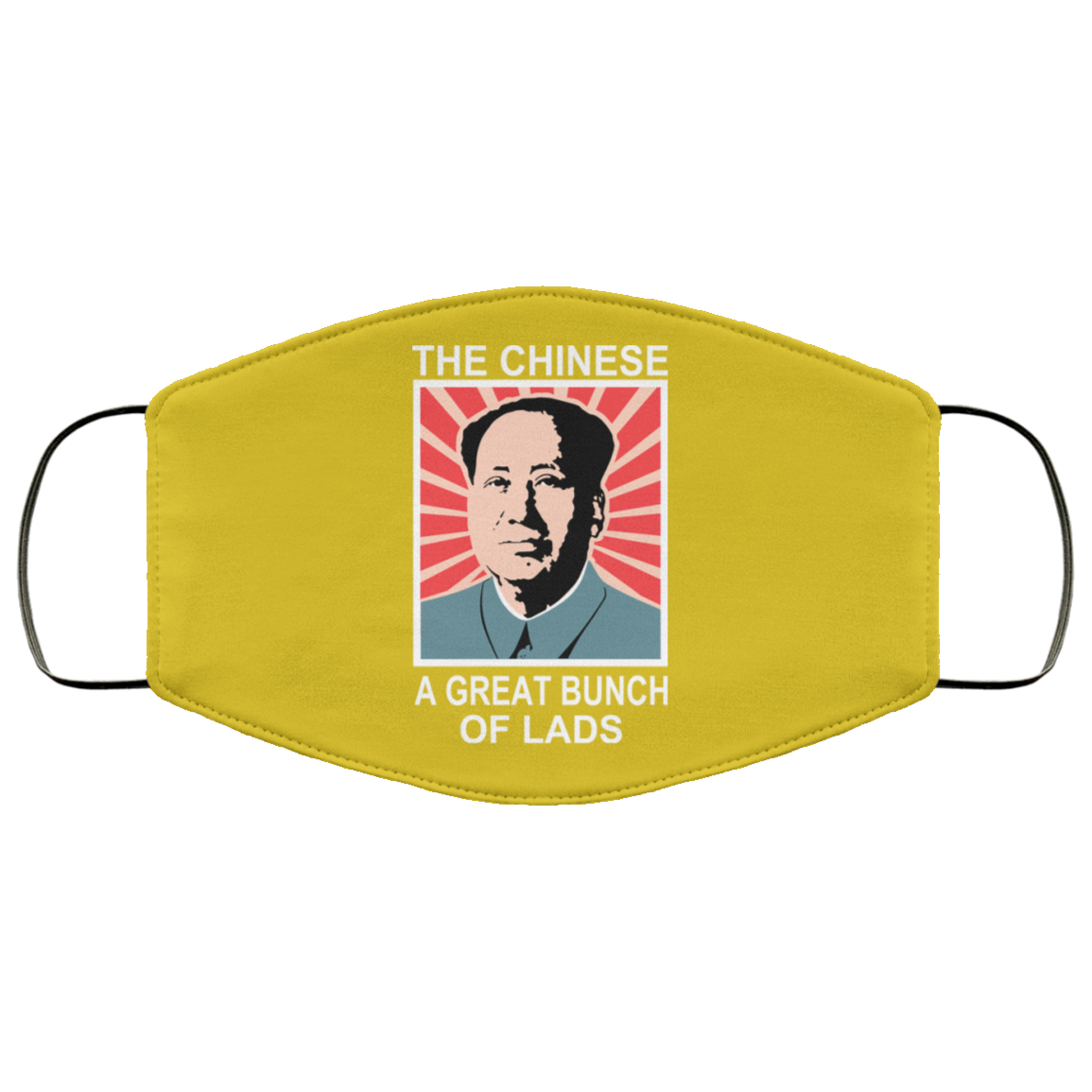 The Chinese A Great Bunch Of Lads Face Mask
