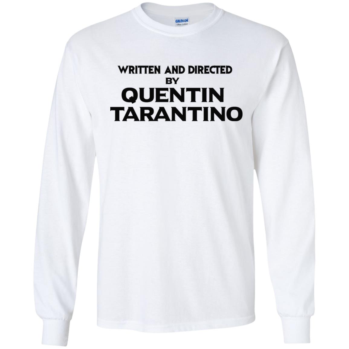 Written And Directed By Quentin Tarantino T-Shirts, Hoodie, Tank