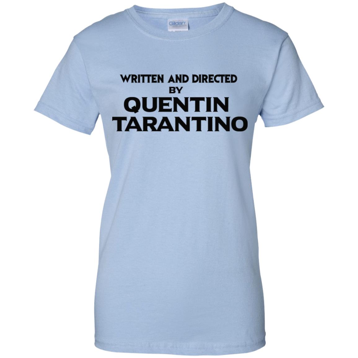 Written And Directed By Quentin Tarantino T-Shirts, Hoodie, Tank