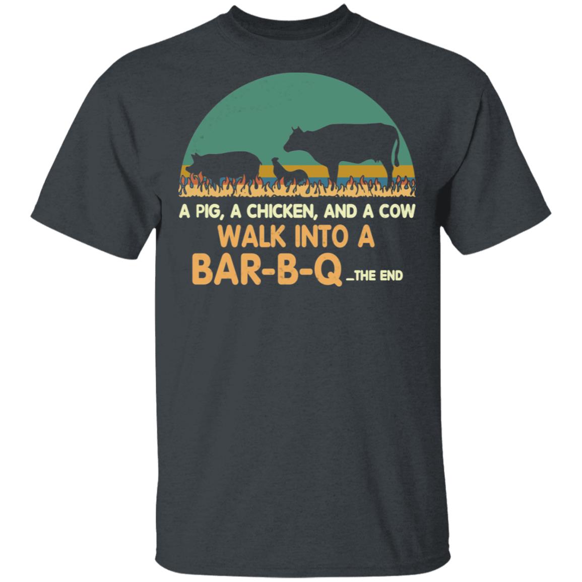 A Pig A Chicken And A Cow Walk Into A Bar-B-Q Shirt, Hoodie, Tank
