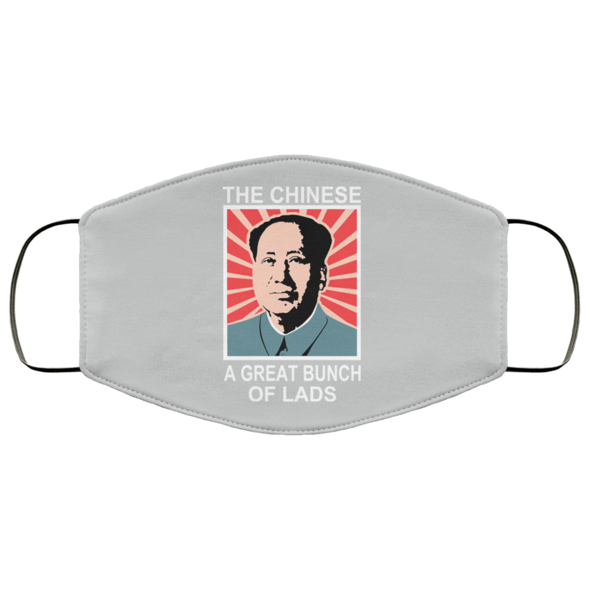 The Chinese A Great Bunch Of Lads Face Mask