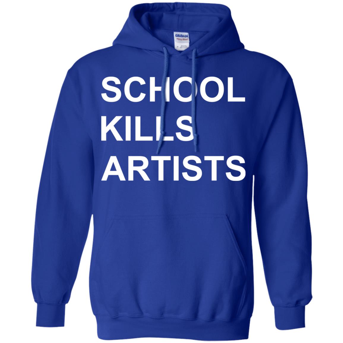 School Kills Artists T-Shirts, Hoodie, Tank