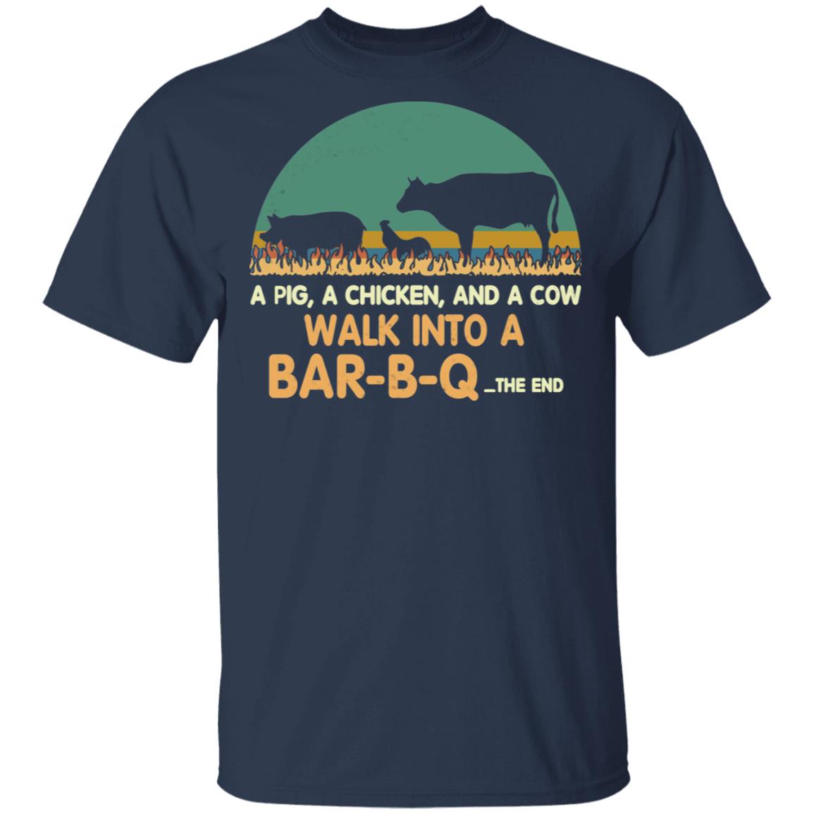 A Pig A Chicken And A Cow Walk Into A Bar-B-Q Shirt, Hoodie, Tank
