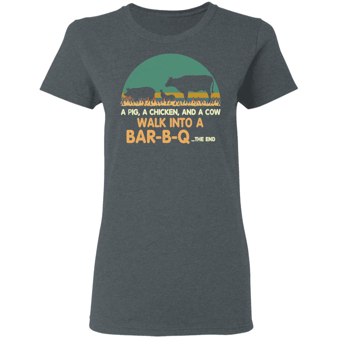 A Pig A Chicken And A Cow Walk Into A Bar-B-Q Shirt, Hoodie, Tank