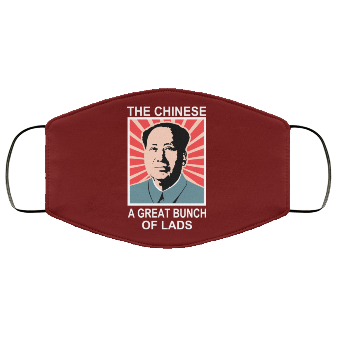 The Chinese A Great Bunch Of Lads Face Mask