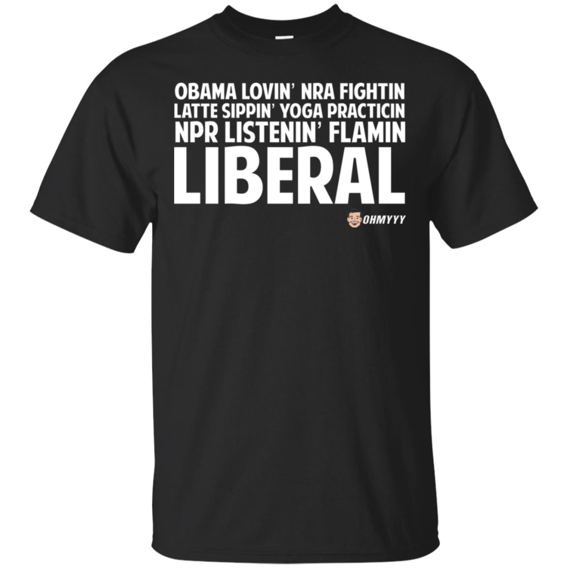 Obama Loving NRA Fighting Latte Sipping Yoga Practicing NPR Listening Flaming Liberal T-Shirts, Hoodie, Tank