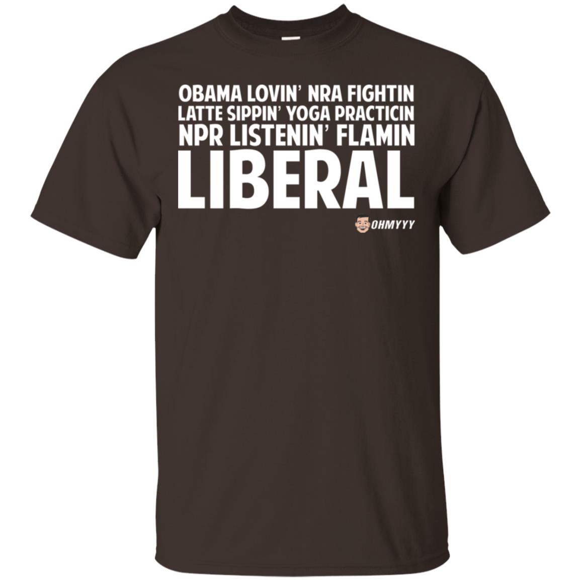 Obama Loving NRA Fighting Latte Sipping Yoga Practicing NPR Listening Flaming Liberal T-Shirts, Hoodie, Tank