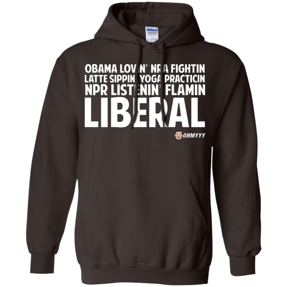 Obama Loving NRA Fighting Latte Sipping Yoga Practicing NPR Listening Flaming Liberal T-Shirts, Hoodie, Tank