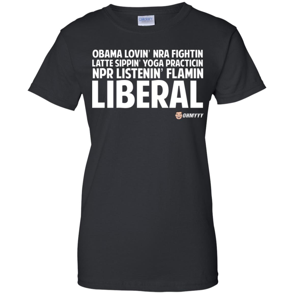 Obama Loving NRA Fighting Latte Sipping Yoga Practicing NPR Listening Flaming Liberal T-Shirts, Hoodie, Tank