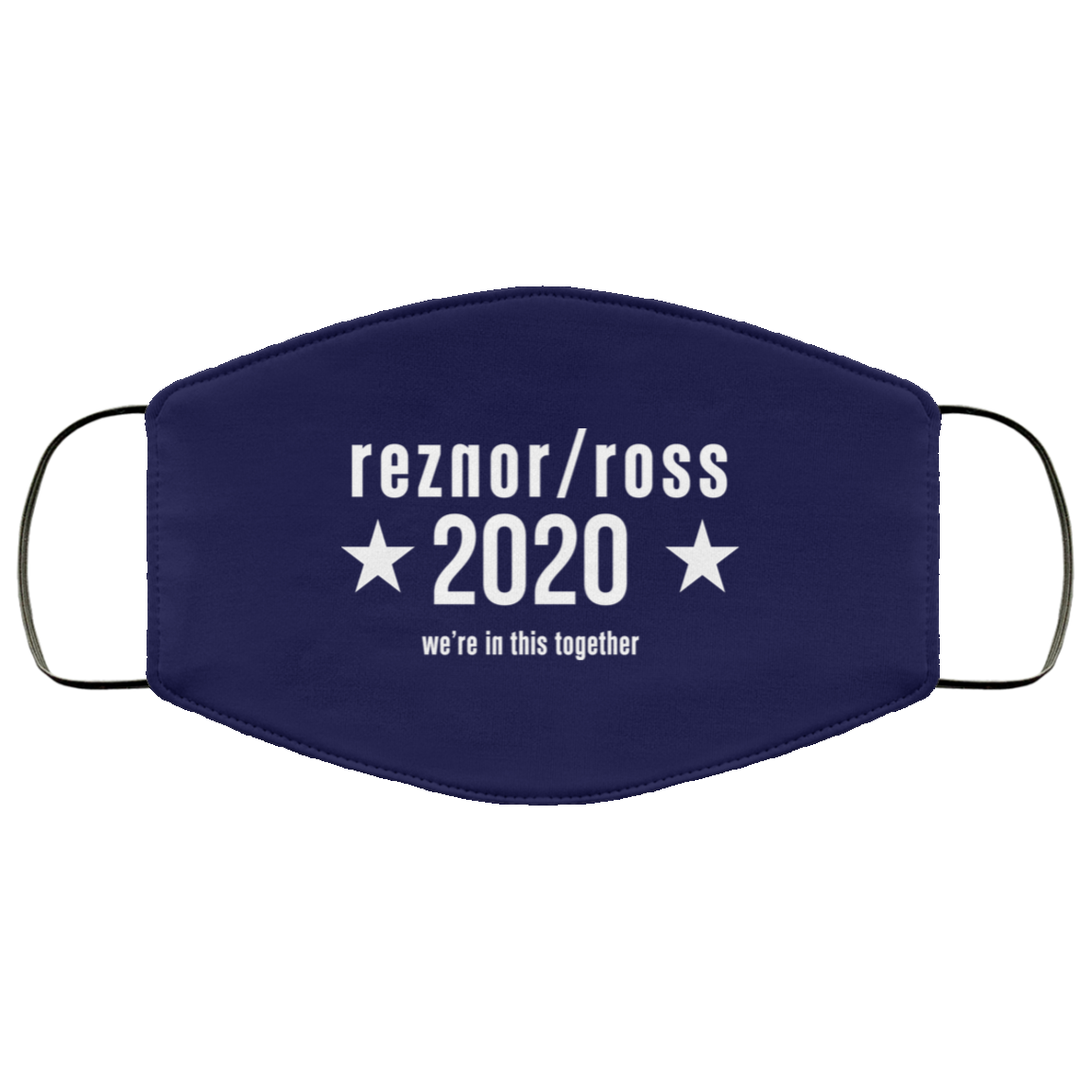 Reznor Ross 2020 We’re In This Together Face Mask