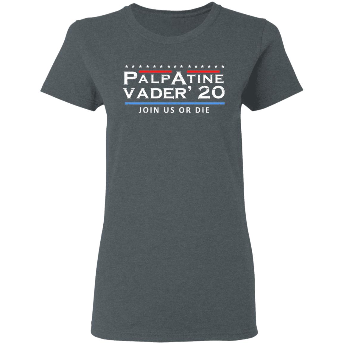 Palpatine Vader 2020 Join Us Or Die Shirt, Hoodie, Tank
