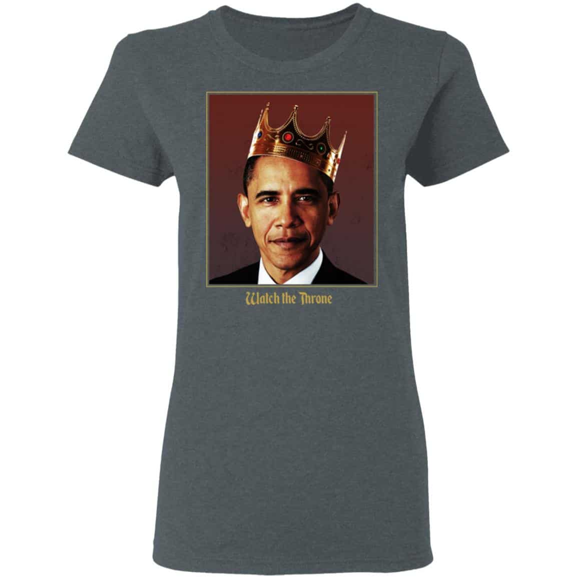 Barack Obama Watch the Throne Shirt, Hoodie, Tank