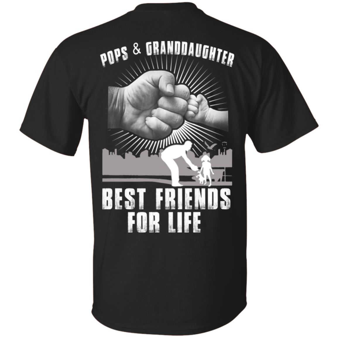 Pops And Granddaughter Best Friends For Life T-Shirts, Hoodie, Tank