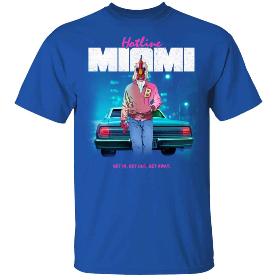 Hotline Miami Get In Get Out Get Away Shirt, Hoodie, Tank