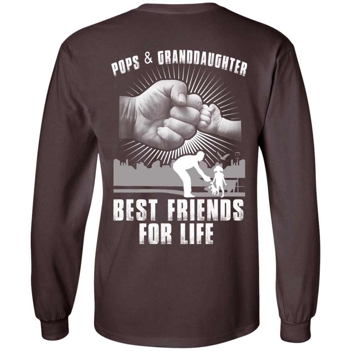 Pops And Granddaughter Best Friends For Life T-Shirts, Hoodie, Tank