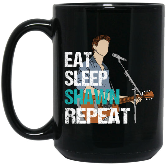 Eat Sleep Shawn Repeat Mug