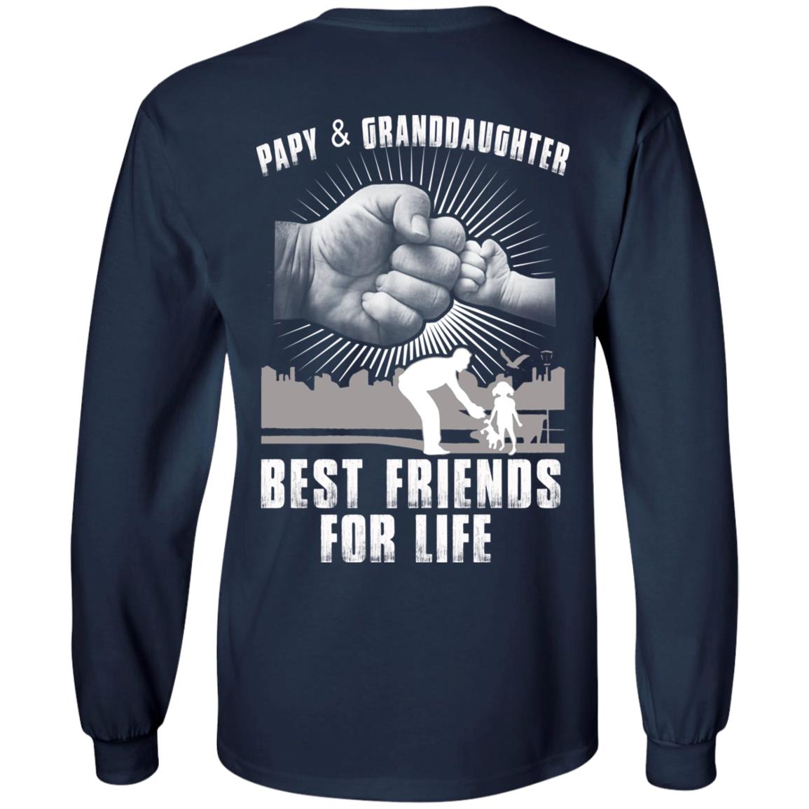 Papy And Granddaughter Best Friends For Life T-Shirts, Hoodie, Tank