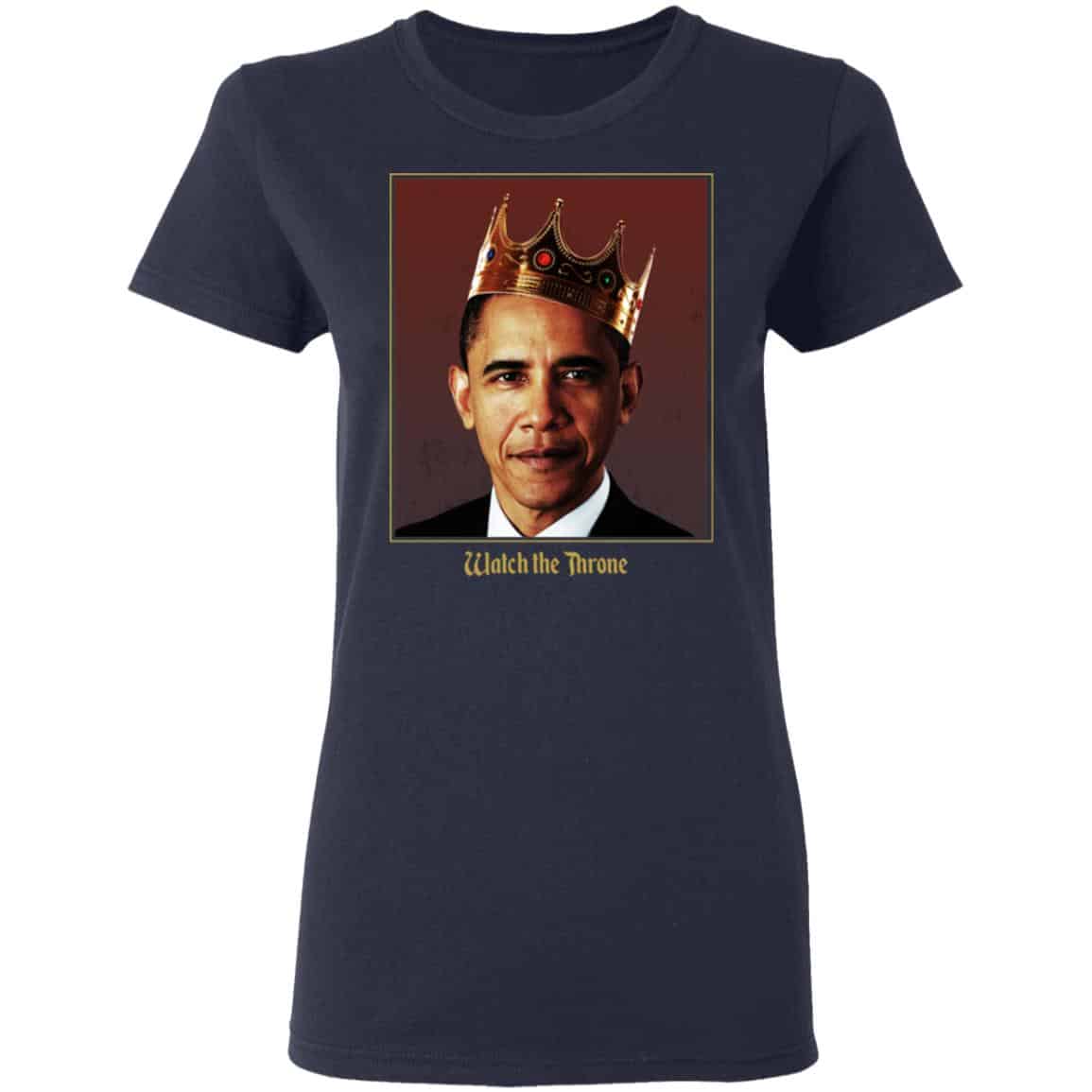 Barack Obama Watch the Throne Shirt, Hoodie, Tank