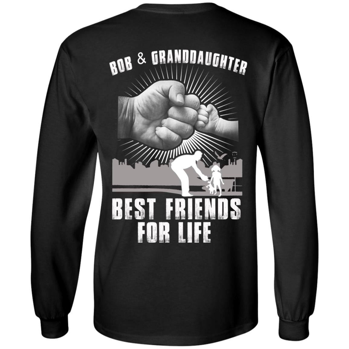Bob And Granddaughter Best Friends For Life T-Shirts, Hoodie, Tank
