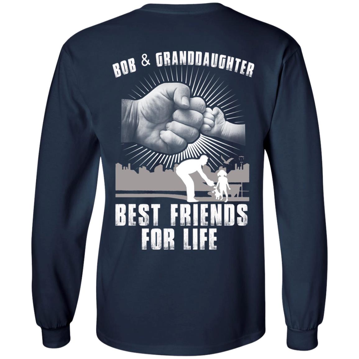 Bob And Granddaughter Best Friends For Life T-Shirts, Hoodie, Tank