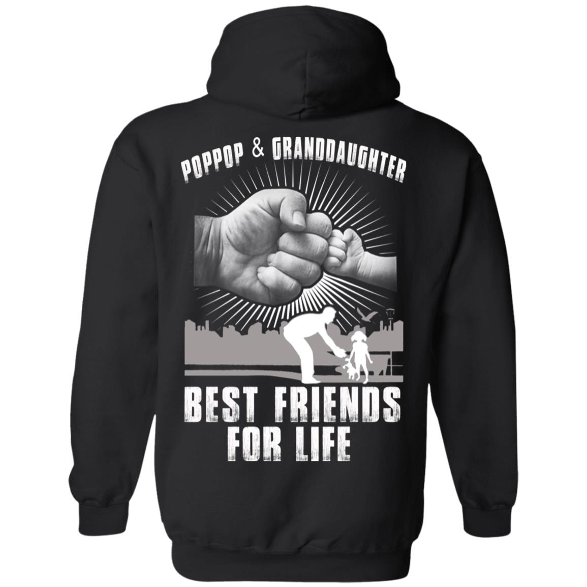 Poppop And Granddaughter Best Friends For Life T-Shirts, Hoodie, Tank