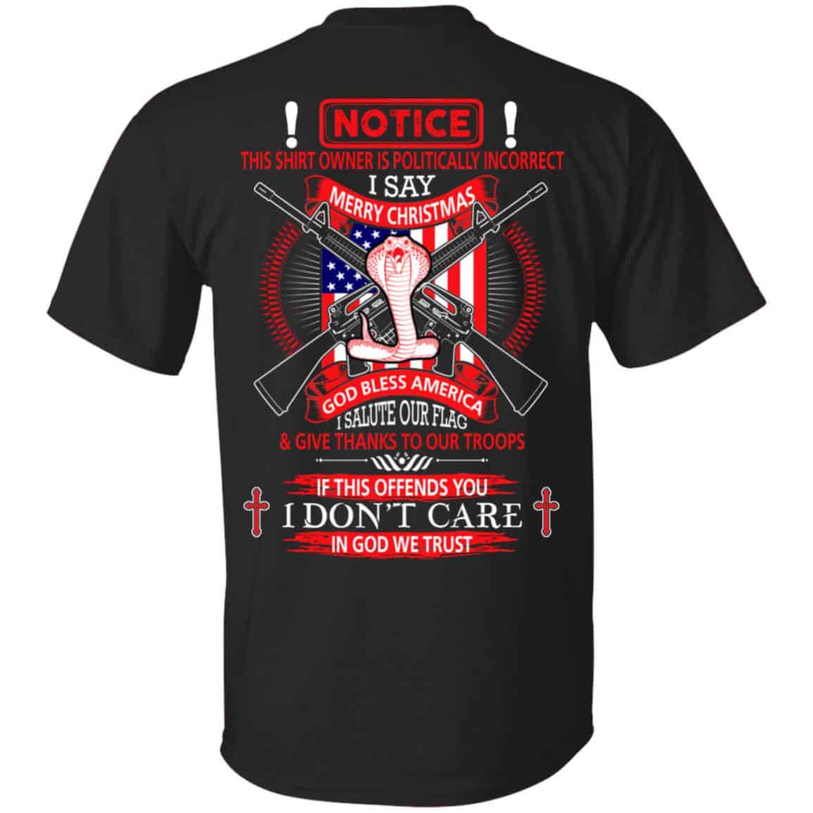 I Am Politically Incorrect I Say Merry Christmas God Bless America T-Shirts, Hoodie, Tank