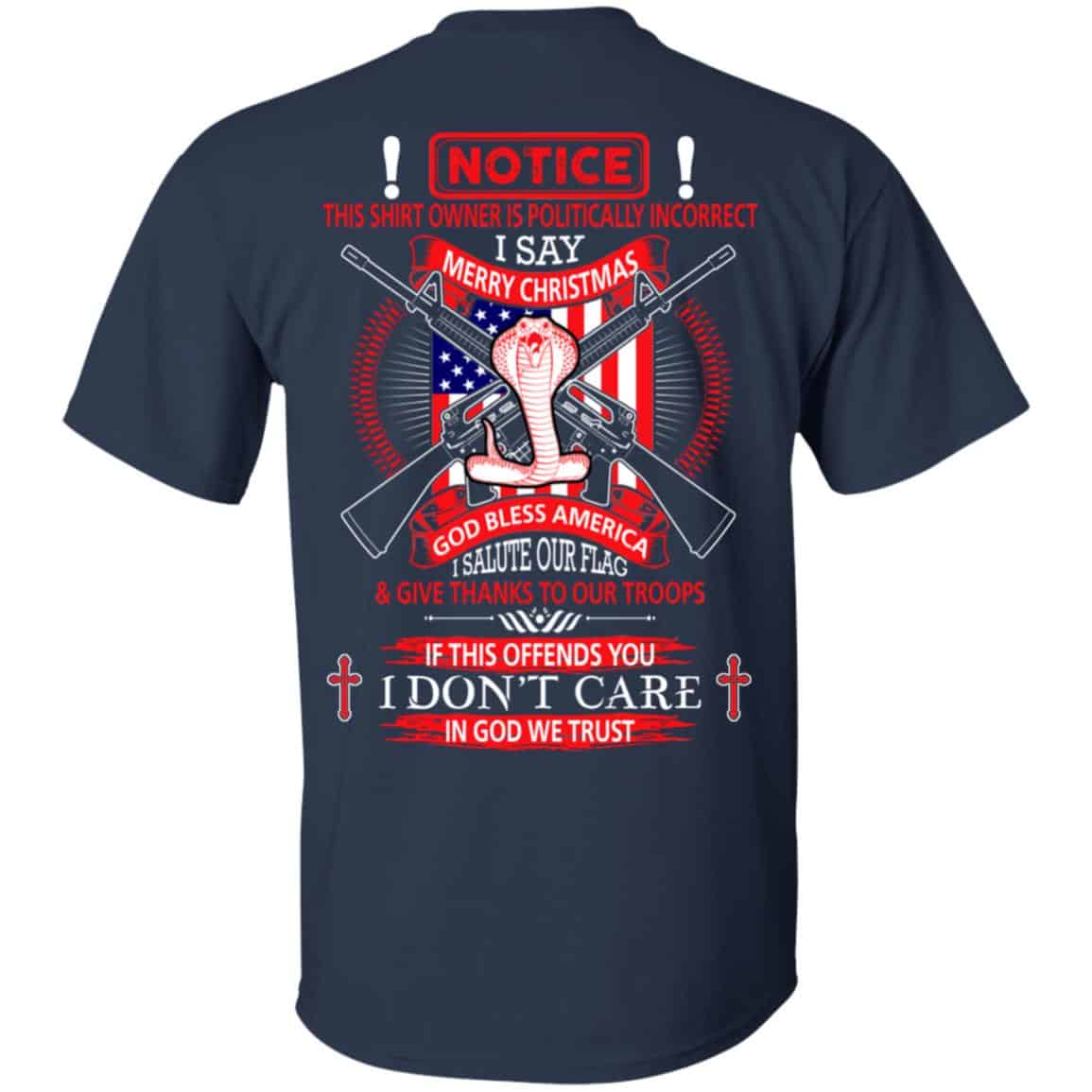 I Am Politically Incorrect I Say Merry Christmas God Bless America T-Shirts, Hoodie, Tank