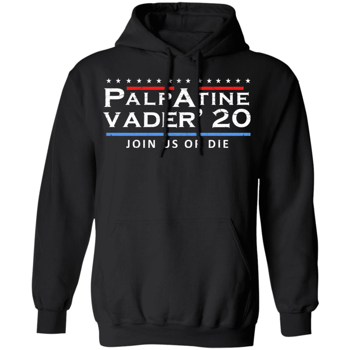 Palpatine Vader 2020 Join Us Or Die Shirt, Hoodie, Tank