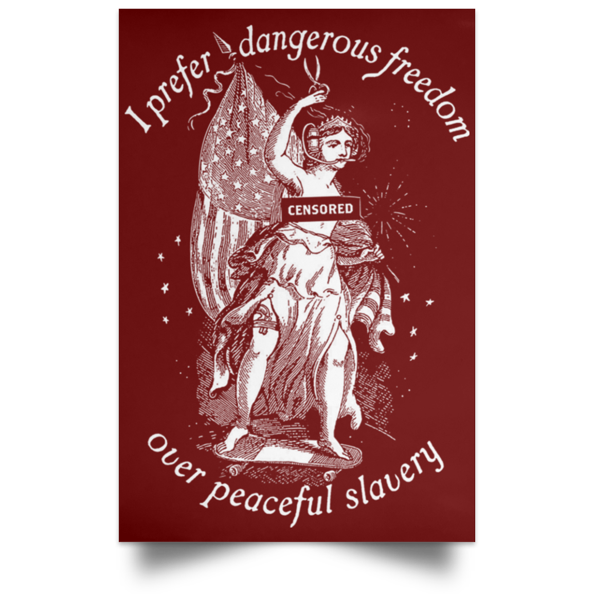 I Prefer Dangerous Freedom Thomas Jefferson Poster
