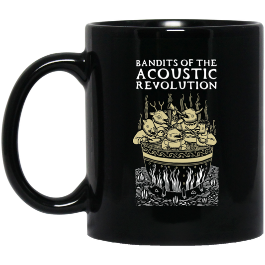 Bandits Of The Acoustic Revolution Black Mug