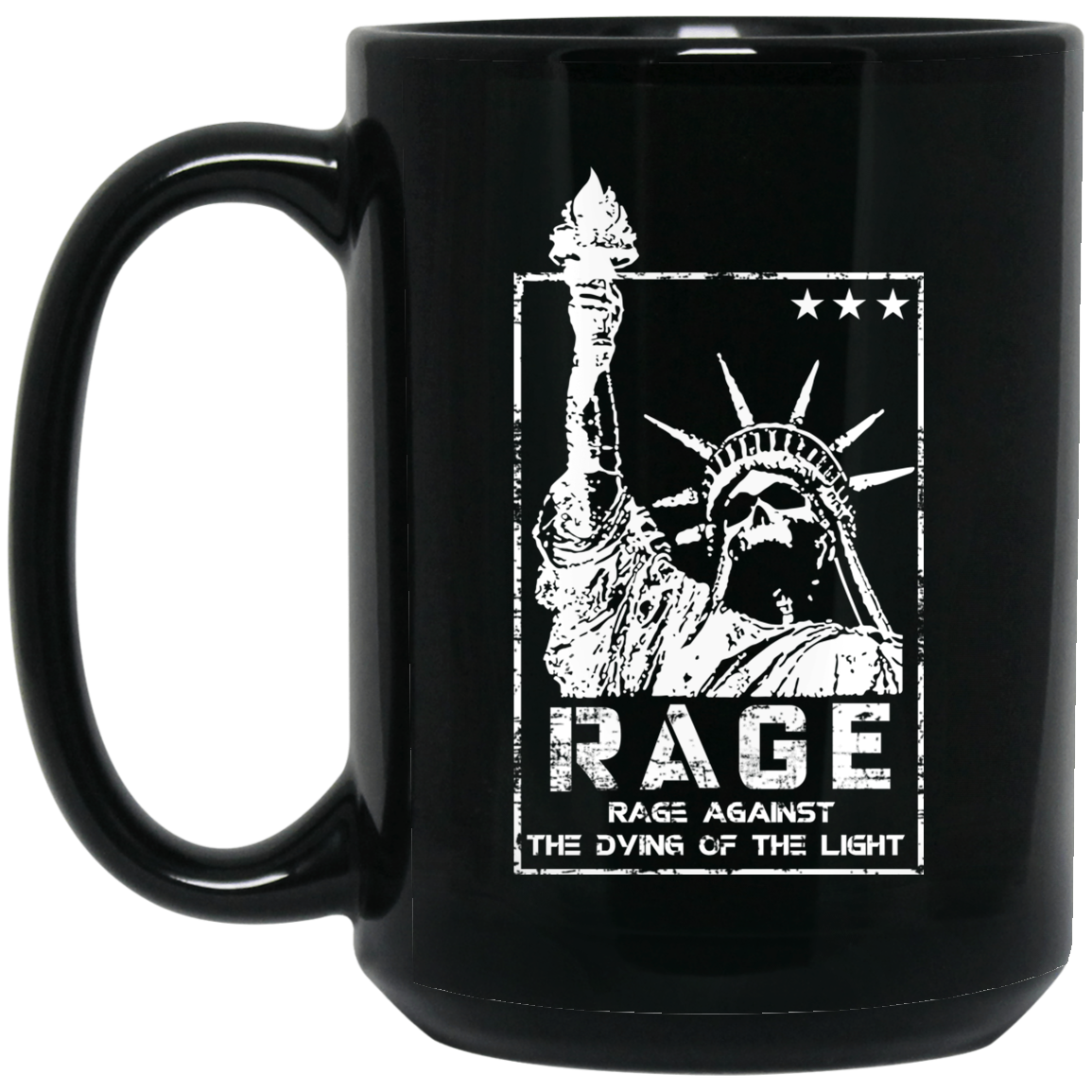Rage Rage Sgainst The Dying Of The Light Mug